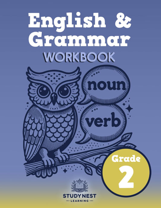 English & Grammar Workbook - Grade 2: A Fun and Effective Workbook to Strengthen Grammar and Boost Writing Confidence
